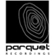 Parquet Recordings